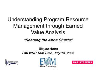Understanding Program Resource Management through Earned Value Analysis