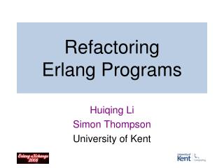 Refactoring Erlang Programs