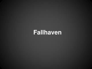 Fallhaven