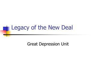 Legacy of the New Deal