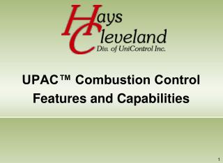 UPAC™ Combustion Control Features and Capabilities