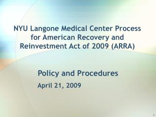 NYU Langone Medical Center Process for American Recovery and Reinvestment Act of 2009 (ARRA)