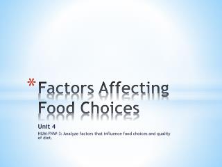Factors Affecting Food Choices