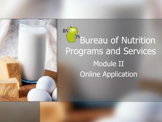 Bureau of Nutrition Programs and Services