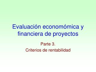 Evaluación economómica y financiera de proyectos