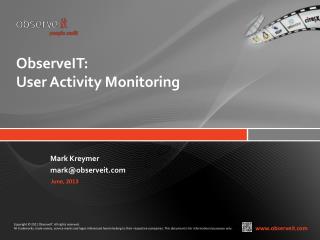 ObserveIT : User Activity Monitoring