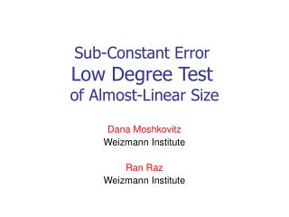 Sub-Constant Error Low Degree Test of Almost-Linear Size