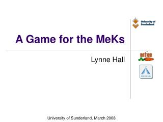 A Game for the MeKs