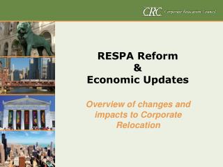RESPA Reform &amp; Economic Updates