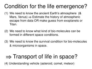 Condition for the life emergence?