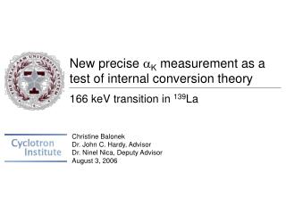 New precise a K measurement as a test of internal conversion theory