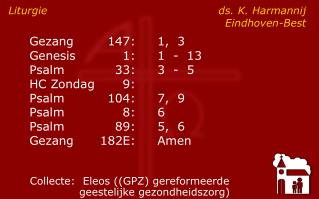Liturgie	 ds. K. Harmannij 		Eindhoven-Best