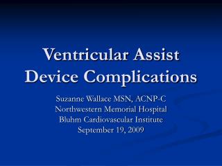 Ventricular Assist Device Complications