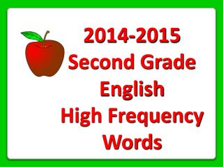 2014-2015 Second Grade English High Frequency Words