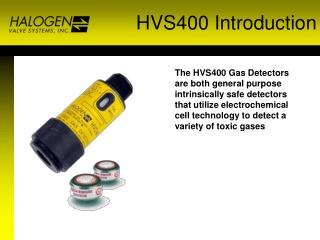 HVS400 Introduction