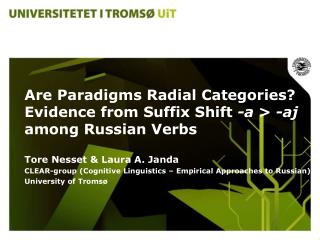 Are Paradigms Radial Categories? Evidence from Suffix Shift -a &gt; -aj among Russian Verbs
