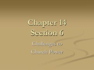 Chapter 14 Section 6