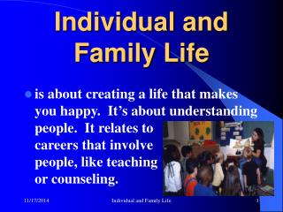 Individual and Family Life