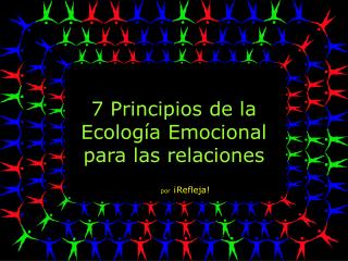 7 Principios de la Ecología Emocional para las relaciones