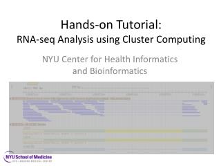 Hands-on Tutorial: RNA- seq Analysis using Cluster Computing