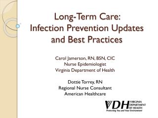 Long-Term Care: Infection Prevention Updates and Best Practices