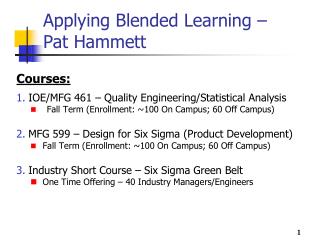 Applying Blended Learning – Pat Hammett