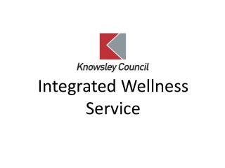 Integrated Wellness Service