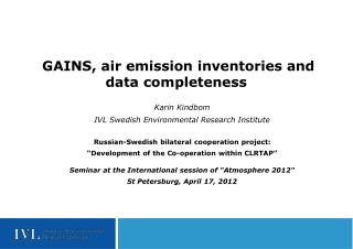 GAINS, air emission inventories and data completeness