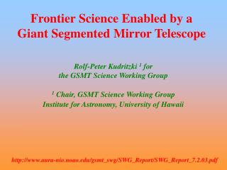 Frontier Science Enabled by a Giant Segmented Mirror Telescope