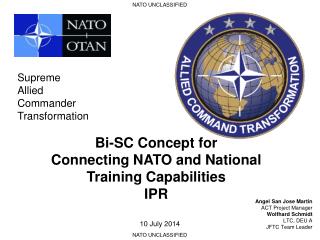 Bi-SC Concept for Connecting NATO and National Training Capabilities IPR