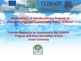 Development of Interdisciplinary Program on Climate Change and Sustainability Policy- CLIMASP