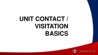 Unit Contact / Visitation Basics