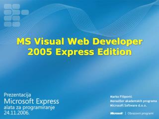 MS Visual Web Developer 2005 Express Edition