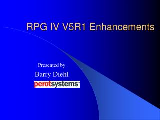 RPG IV V5R1 Enhancements