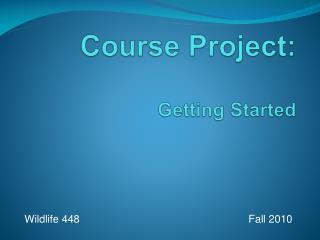 Course Project: Getting Started