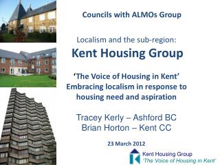 Kent Housing Group ‘The Voice of Housing in Kent’