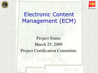 Electronic Content Management (ECM)