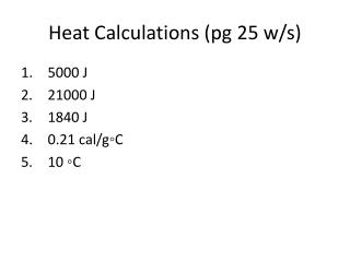 Heat Calculations ( pg 25 w/s)