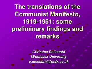 The translations of the Communist Manifesto, 1919-1951: some preliminary findings and remarks