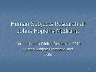 Human Subjects Research at Johns Hopkins Medicine