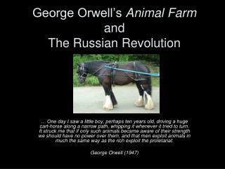 George Orwell’s Animal Farm and The Russian Revolution
