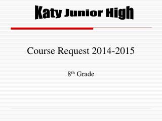 Course Request 2014-2015
