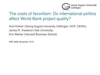 The costs of favoritism: Do international politics affect World Bank project quality?