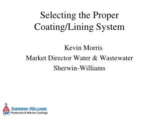 Selecting the Proper Coating/Lining System