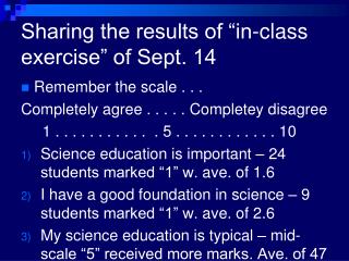 Sharing the results of “in-class exercise” of Sept. 14