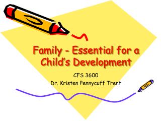 Family - Essential for a Child’s Development