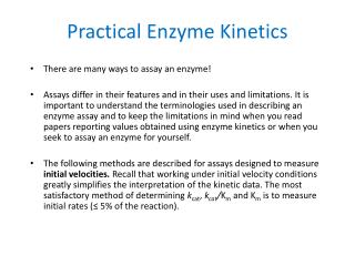 Practical Enzyme Kinetics