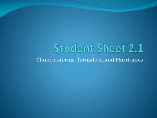 Student Sheet 2.1