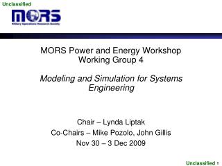 MORS Power and Energy Workshop Working Group 4 Modeling and Simulation for Systems Engineering