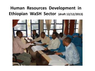 Human Resources Development in Ethiopian WaSH Sector (draft 12/12/2013)